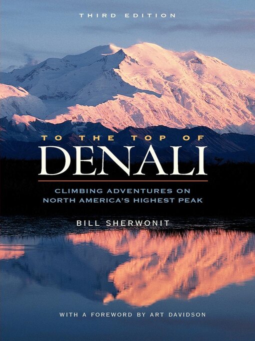 Title details for To the Top of Denali by Bill Sherwonit - Available